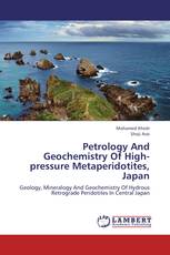 Petrology And Geochemistry Of High-pressure Metaperidotites, Japan