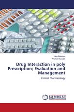 Drug Interaction in poly Prescription; Evaluation and Management