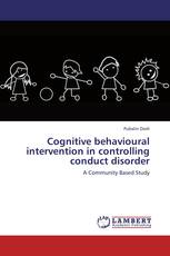 Cognitive behavioural intervention in controlling conduct disorder