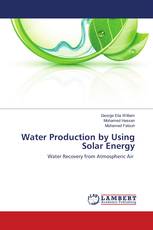 Water Production by Using Solar Energy