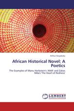 African Historical Novel: A Poetics