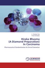 Hiraka Bhasma (A Diamond Preparation) In Carcinoma