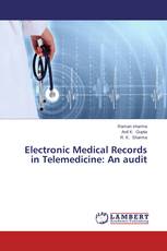 Electronic Medical Records in Telemedicine: An audit