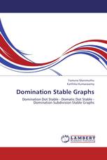 Domination Stable Graphs