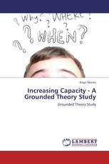 Increasing Capacity - A Grounded Theory Study