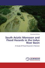 South Asiatic Monsoon and Flood Hazards in the Indus River Basin