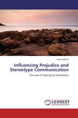 Influencing Prejudice and Stereotype Communication