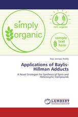 Applications of Baylis-Hillman Adducts
