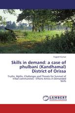 Skills in demand: a case of phulbani (Kandhamal) District of Orissa