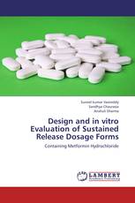 Design and in vitro Evaluation of Sustained Release Dosage Forms