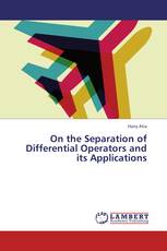 On the Separation of Differential Operators and its Applications
