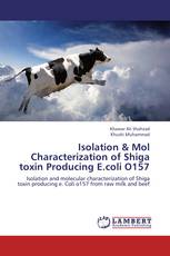 Isolation & Mol Characterization of Shiga toxin Producing E.coli O157