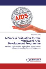 A Process Evaluation for the Mbekweni Area Development Programme