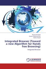 Integrated Browser (Toward a new Algorithm for Hands free Browsing)
