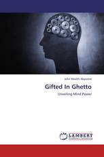Gifted In Ghetto
