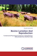 Bovine Lactation And Reproduction
