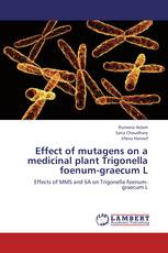 Effect of mutagens on a medicinal plant Trigonella foenum-graecum L