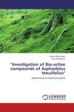 'Investigation of Bio-active compounds of Asphodelus tenuifolius'