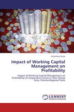 Impact of Working Capital Management on  Profitability