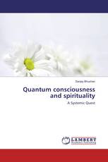 Quantum consciousness and spirituality