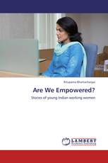 Are We Empowered?