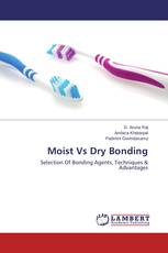 Moist Vs Dry Bonding