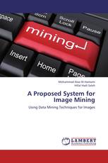 A Proposed System for Image Mining