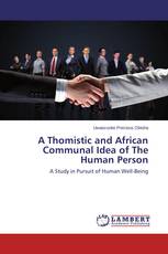 A Thomistic and African Communal Idea of The Human Person