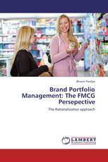 Brand Portfolio Management: The FMCG Persepective