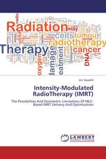 Intensity-Modulated RadioTherapy (IMRT)