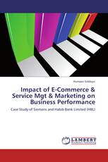 Impact of E-Commerce & Service Mgt & Marketing on Business Performance