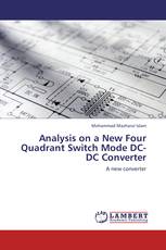Analysis on a New Four Quadrant Switch Mode DC-DC Converter