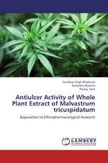 Antiulcer Activity of Whole Plant Extract of Malvastrum tricuspidatum