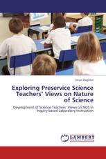 Exploring Preservice Science Teachers’ Views on Nature of Science