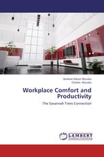 Workplace Comfort and Productivity
