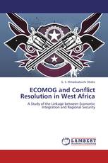 ECOMOG and Conflict Resolution in West Africa