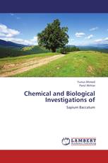 Chemical and Biological Investigations of