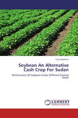 Soybean An Alternative Cash Crop For Sudan