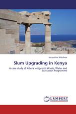 Slum Upgrading in Kenya