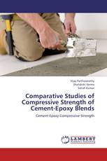 Comparative Studies of Compressive Strength of Cement-Epoxy Blends