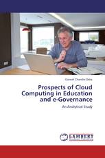 Prospects of Cloud Computing in Education and e-Governance