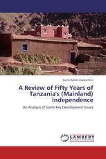 A Review of Fifty Years of Tanzania's (Mainland) Independence