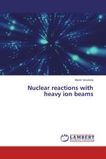 Nuclear reactions with heavy ion beams
