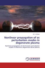 Nonlinear propagation of es perturbation modes in degenerate plasma