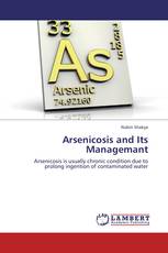 Arsenicosis and Its Managemant