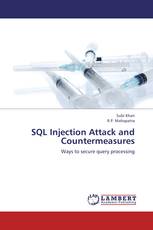 SQL Injection Attack and Countermeasures