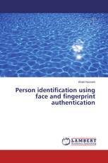 Person identification using face and fingerprint authentication