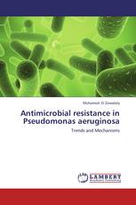 Antimicrobial resistance in Pseudomonas aeruginosa