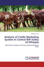 Analysis of Cattle Marketing System in Central Rift Valley of Ethiopia