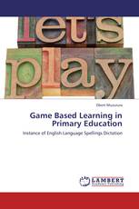 Game Based Learning in Primary Education